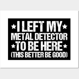 Detectorist Metal Detecting Metal Detector Posters and Art